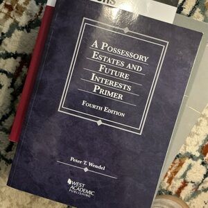 A Possesory Estates and Future Interest Primer 4th Edition